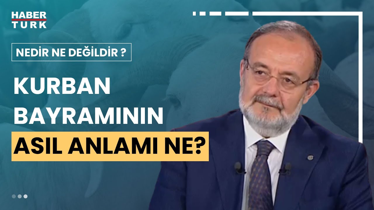 Kurban kesmenin asıl amacı ne? Prof. Dr. Mehmet Görmez yanıtladı
