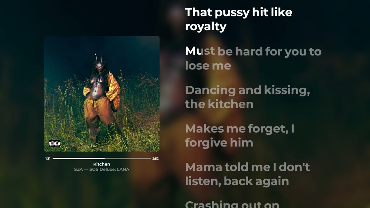 SZA - Kitchen (Lyrics)