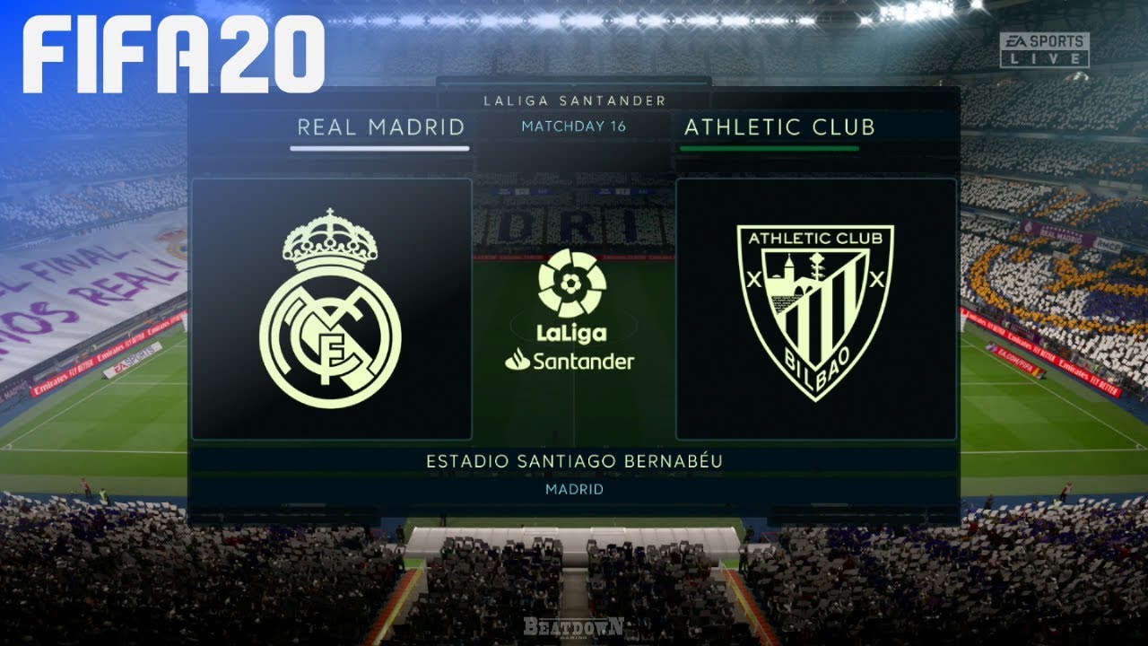 FIFA 20 - Real Madrid vs. Athletic de Bilbao @ Estadio Santiago Bernab&eacute;u