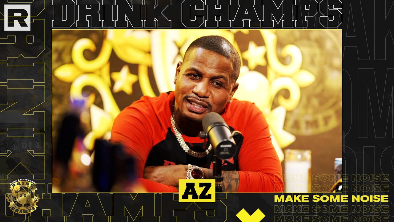 AZ On Illmatic, JAY-Z, The Firm, Mixtape Culture, Untold Stories, New Album & More | Drink Champs
