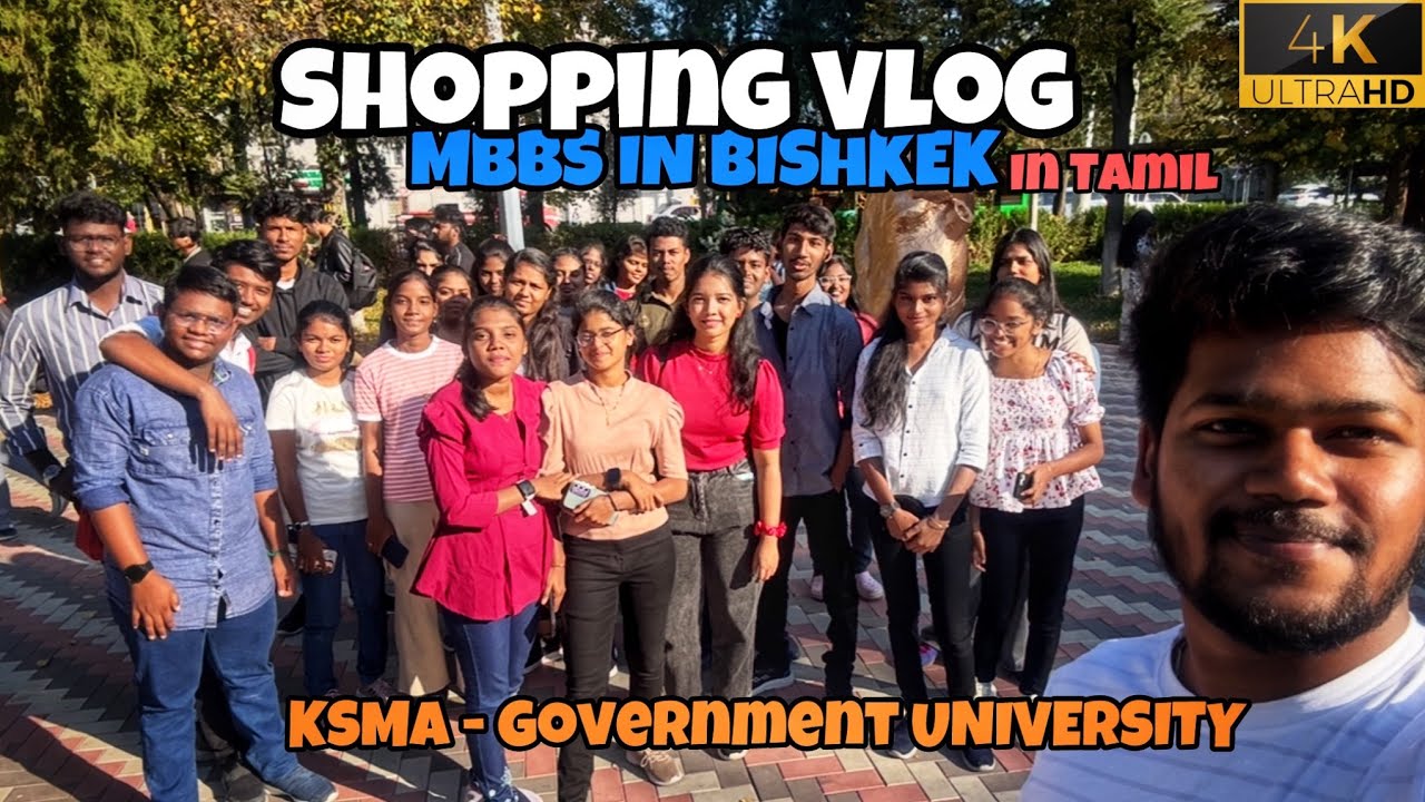 Shopping Vlog with 1st year MBBS Students KSMA | #mbbsabroad #tamil #bishkek
