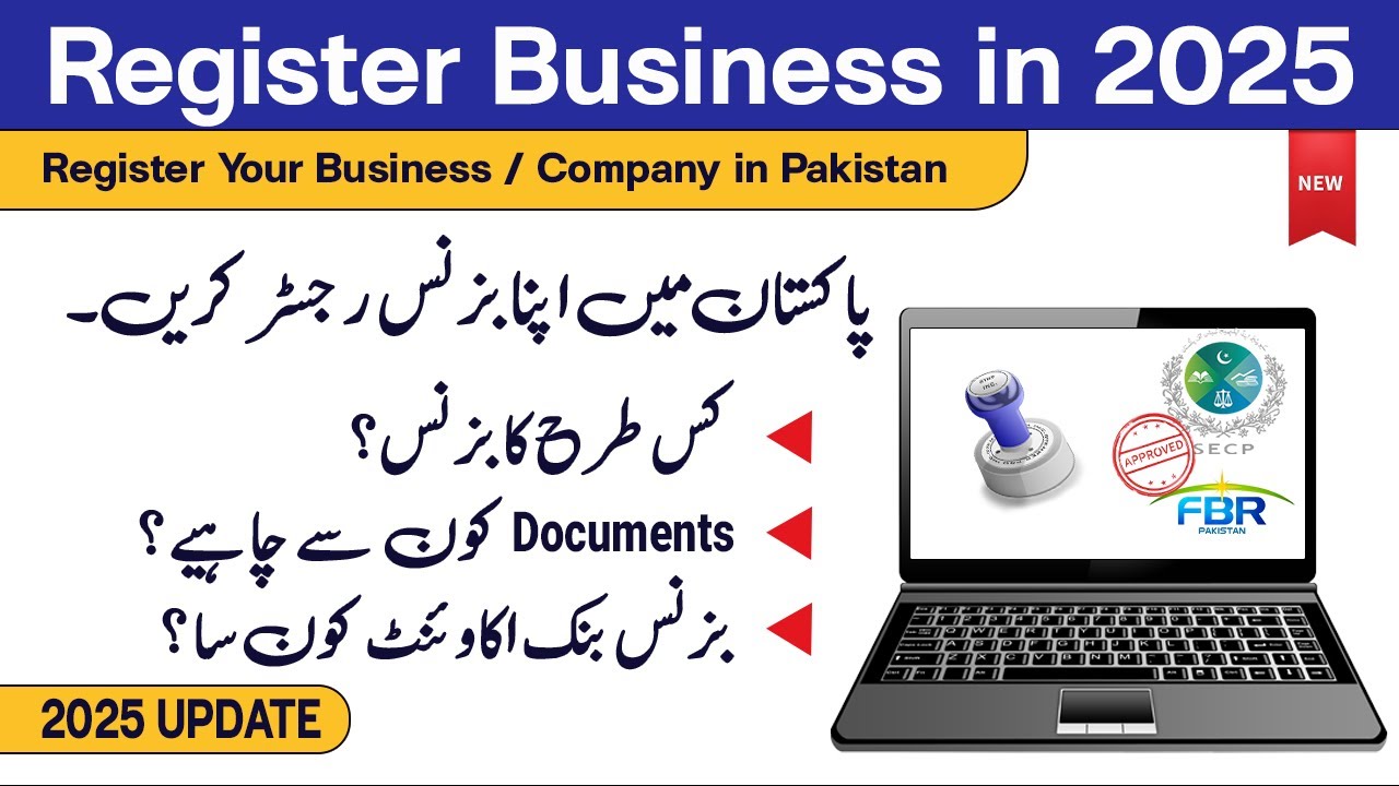 How to Register Your Business in Pakistan 2025 (Step-by-Step Guide)