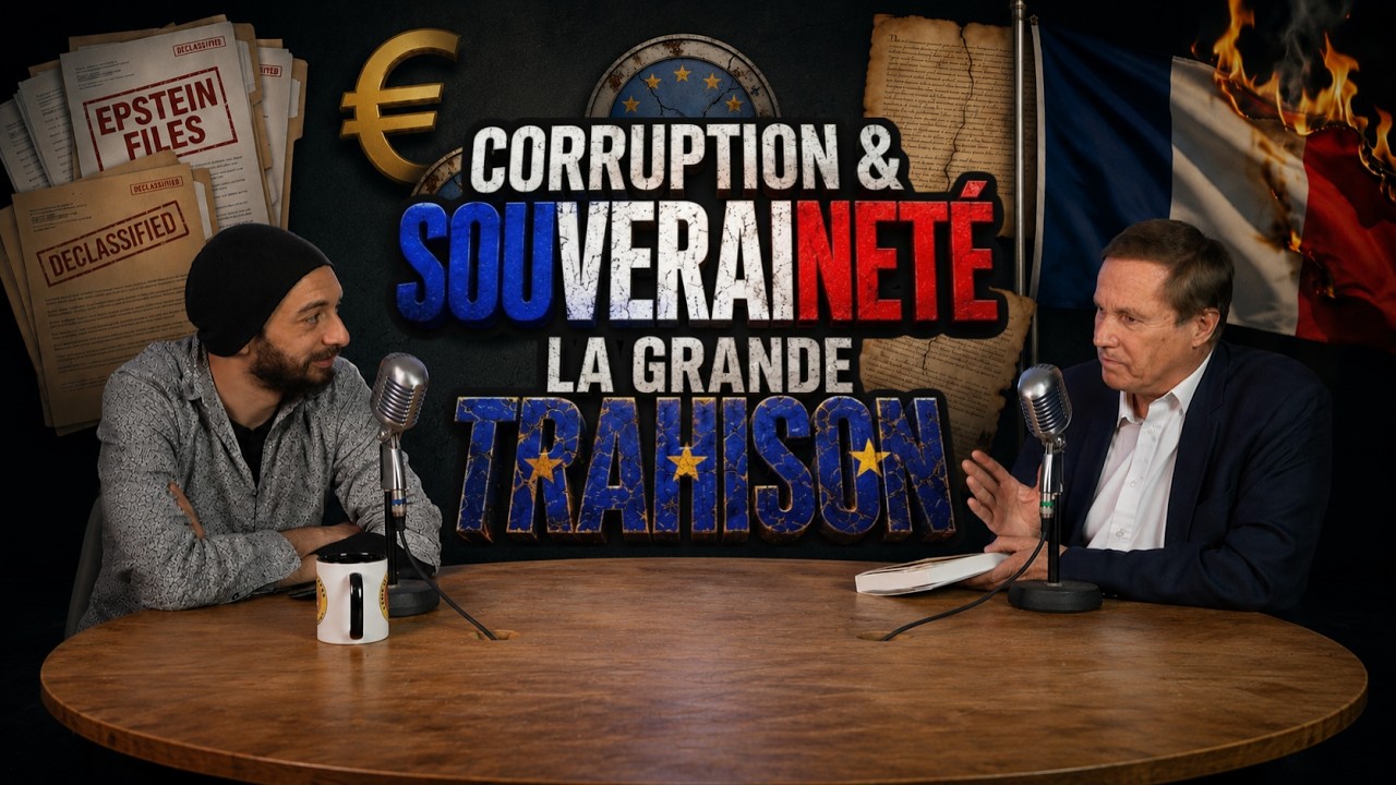 Corruption & Souverainet&eacute; : La Grande Trahison ! (avec Nicolas Dupont-Aignan) [PCAT !]