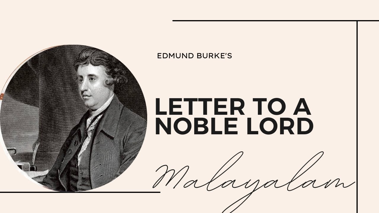Letter to a Noble Lord summary in Malayalam| Edmund Burke| Augustan Age