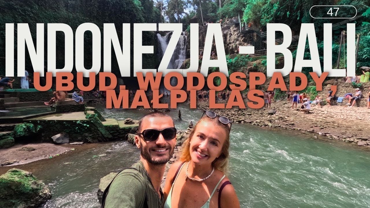 Indonezja - Bali || Ubud, warsztaty herbaciane, wodospady, małpi las