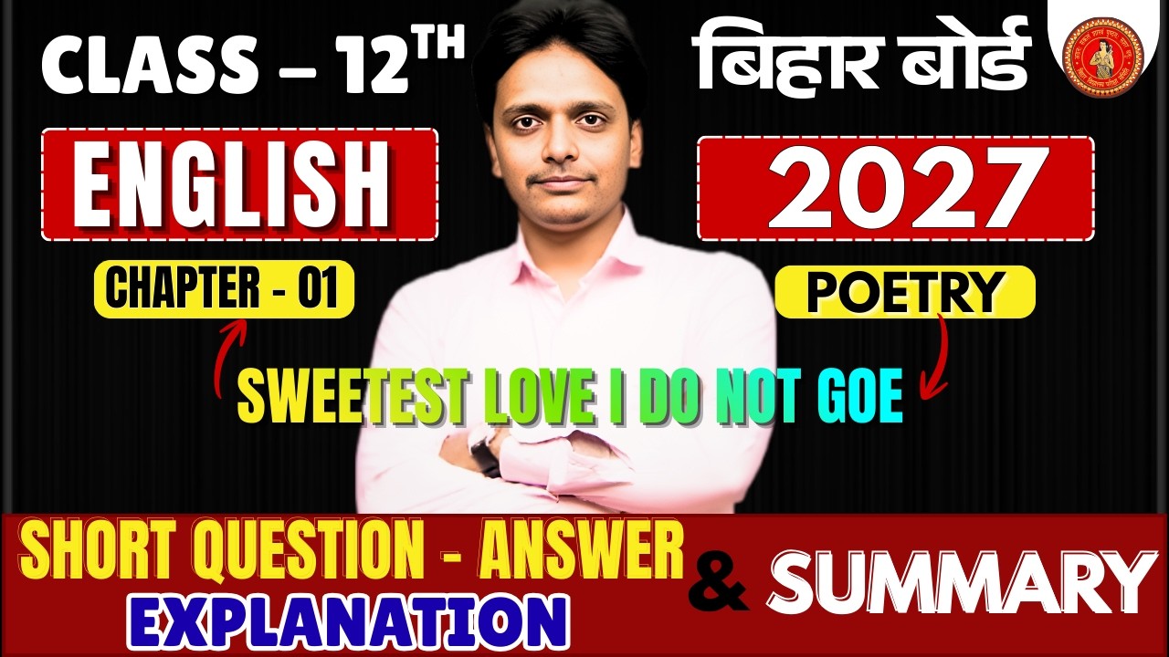 Chapter 01 Sweetest love i do not  GOE question and answer | summary by IP sir 11 and 12 English
