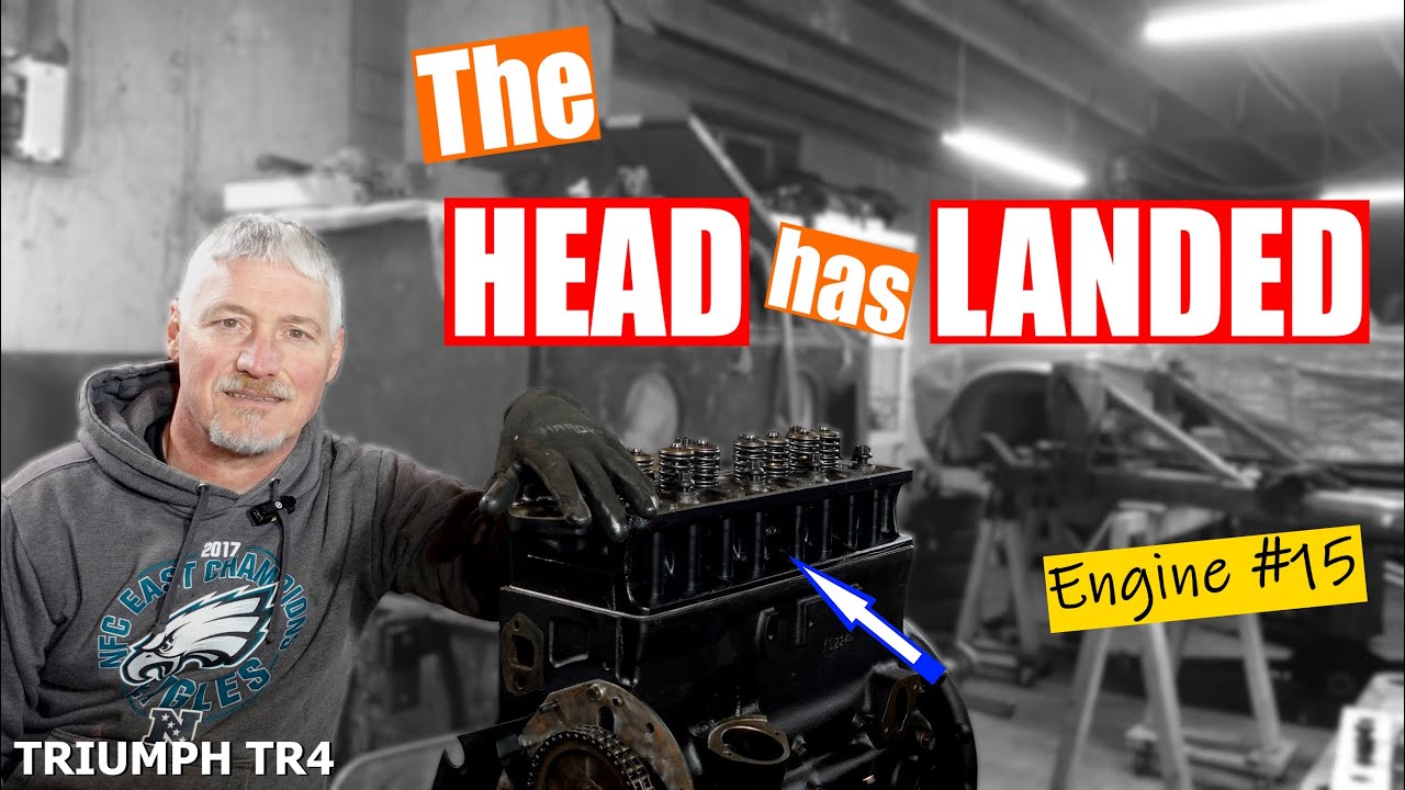 Triumph TR4 - Engine Rebuild #15: Head Installation | Roundtail Restoration