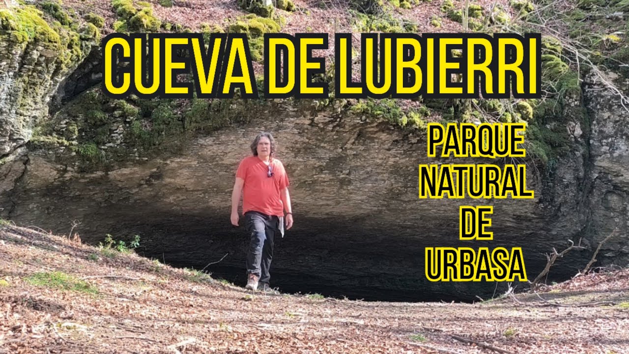 CUEVA DE LUBIERRI. Parque natural de Urbasa.