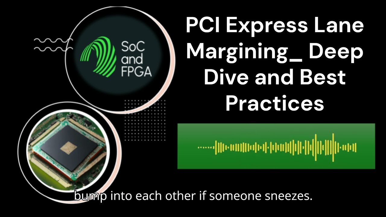 Understanding Lane Margining in PCI Express (PCIe)