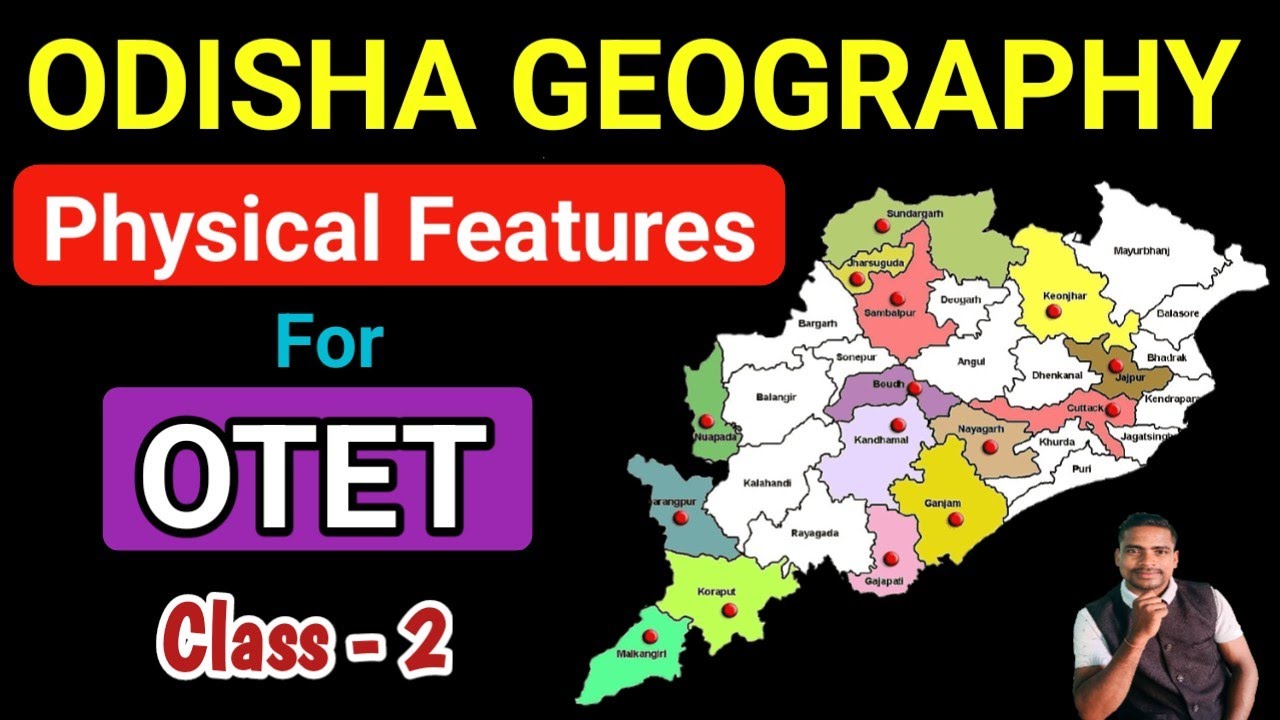 Odisha Geography | Physiographical Division| Characteristics | OTET | Class-2