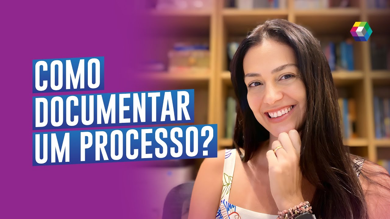 Como documentar um processo?