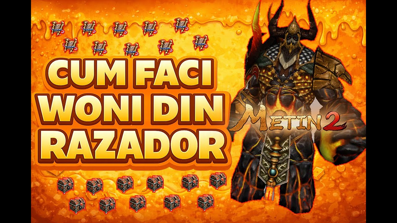Totul despre RAZADOR! Metin2ro!