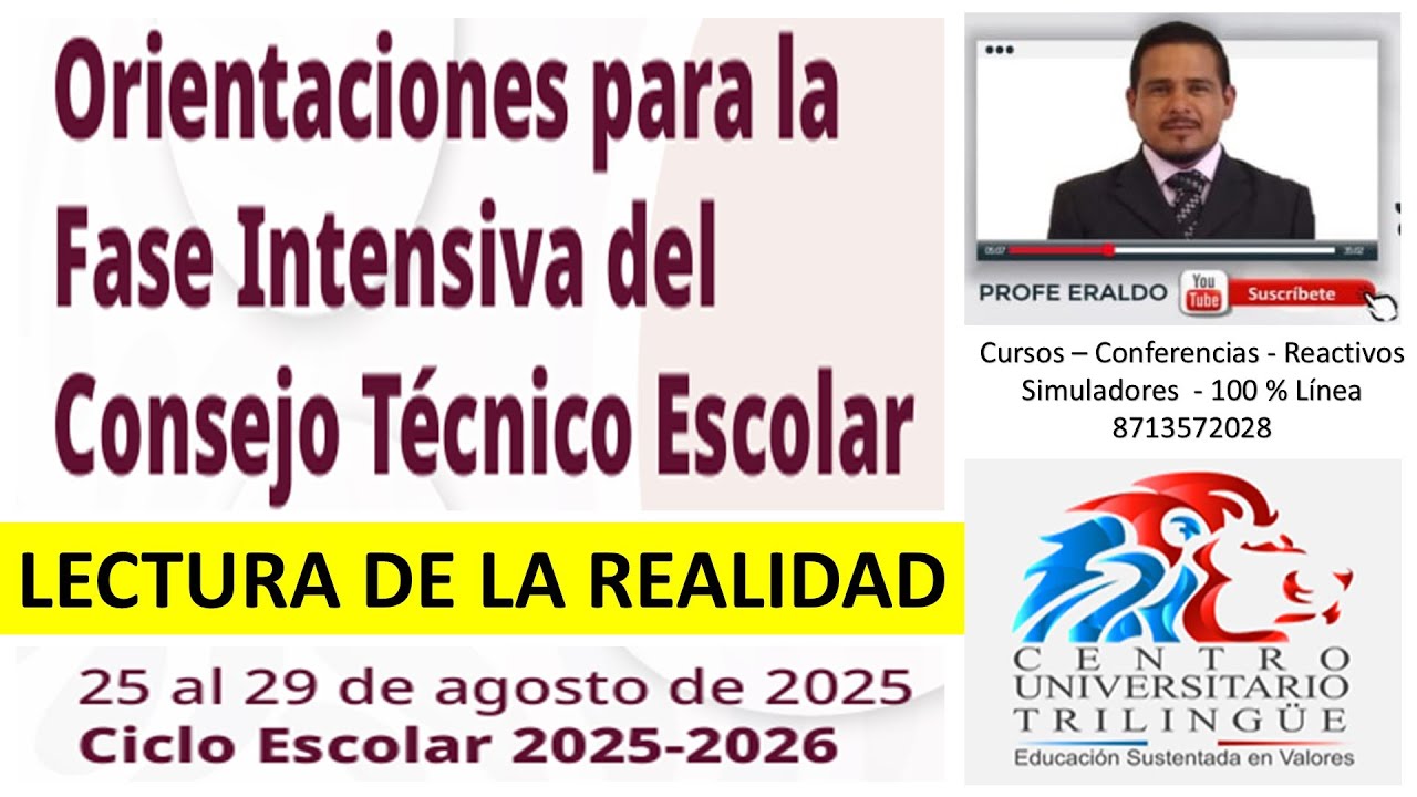 LECTURA DE LA REALIDAD FASE INTENSIVA DE CTE Agosto 2025 PROFE ERALDO