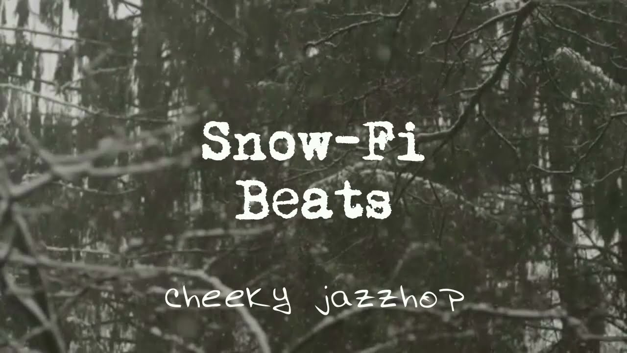 Snow-fi Beats ❄  [Lo-Fi / Instrumental / Jazzy / Chill Hop]