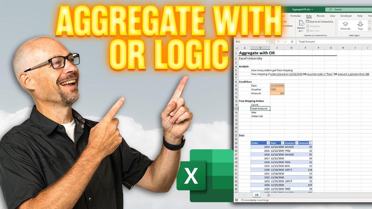 Aggregate With OR Logic in Microsoft Excel