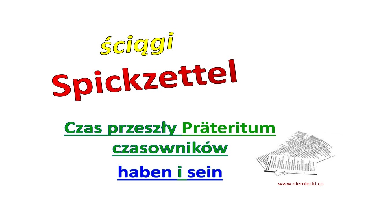 Czas przeszły Pr&auml;teritum czasownik&oacute;w haben i sein - Ściąga - dla początkujących hatte, war