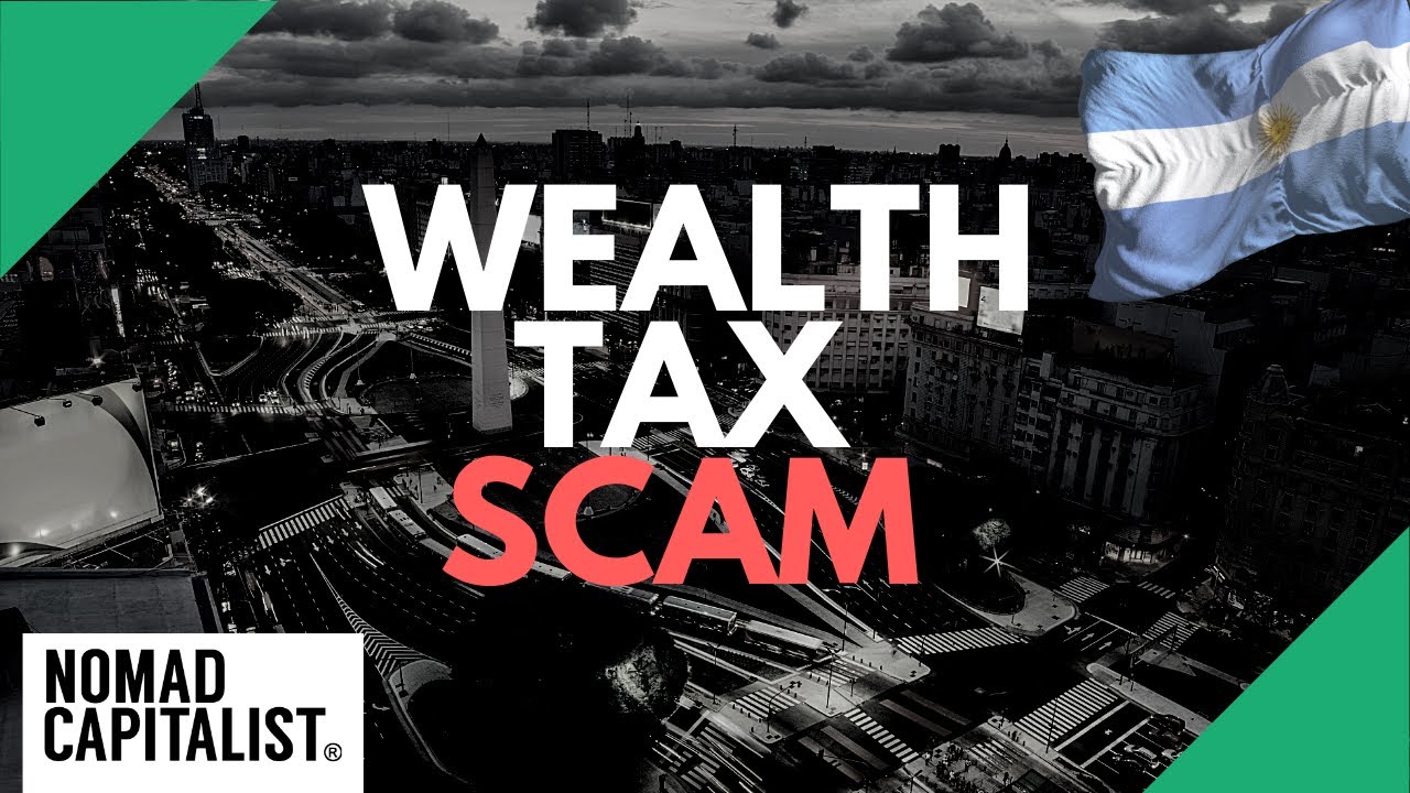 Argentina's Latest Wealth Tax Scam