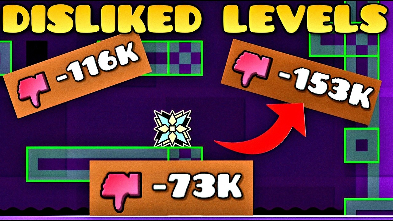 10 MOST DISLIKED LEVELS IN GEOMETRY DASH