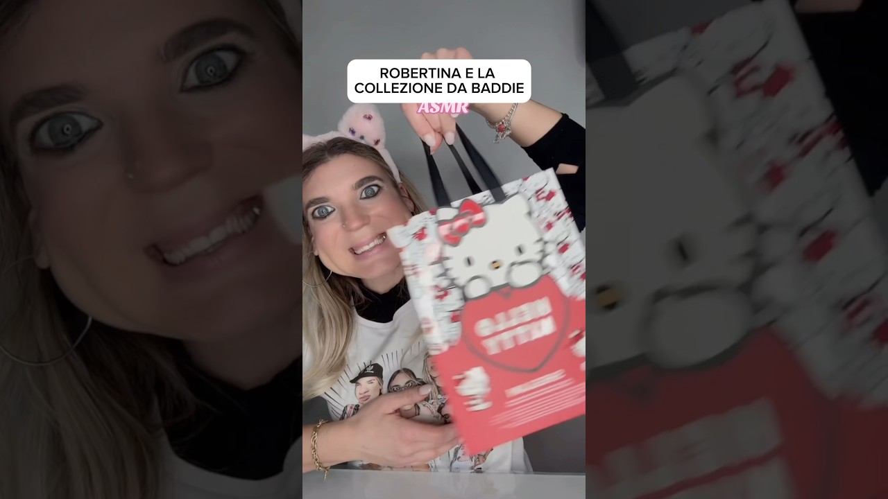 ROBERTINA E LA COLLEZIONE DA BADDIE DI HELLO KITTY #baddie#hellokitty#makeup#figliapiccola#asmr