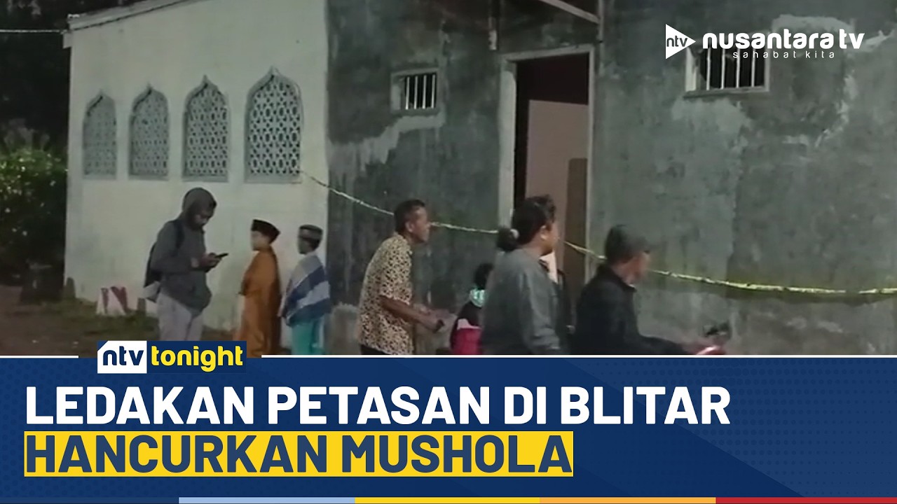 [LIVE] Ledakan Petasan di Blitar Hancurkan Mushola | NTV TONIGHT