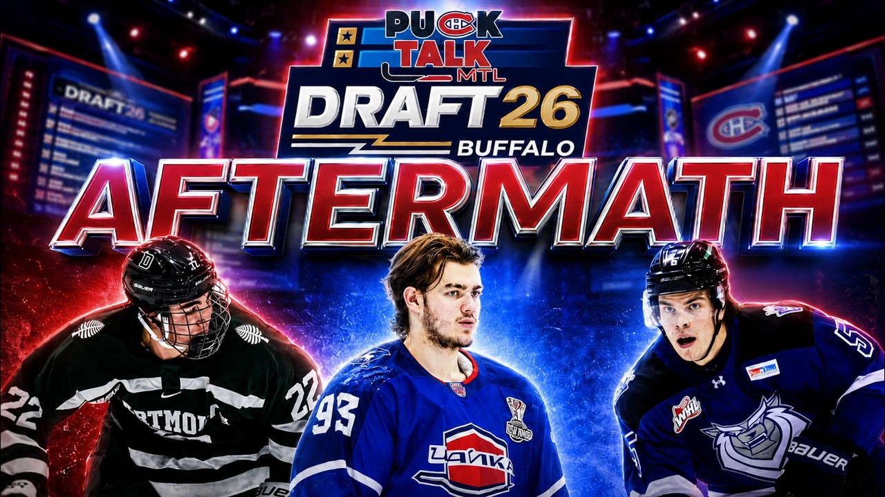 Did The Habs Make The Right Calls? 2026 NHL Draft Analysis | PuckTalk MTL