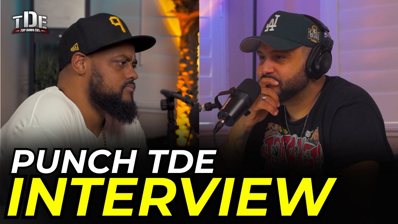 The Punch Interview: TDE President Talks Kendrick Vs. Drake, SZA, & Hip Hop Media