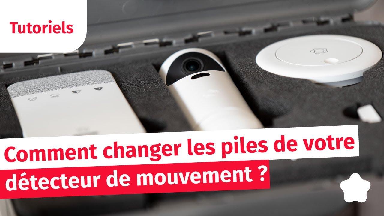 Comment changer les piles de votre détecteur de mouvements HD ? - Tutoriel Verisure