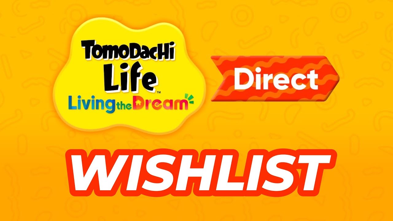 Tomodachi Life: Список желаний, воплощающих мечту