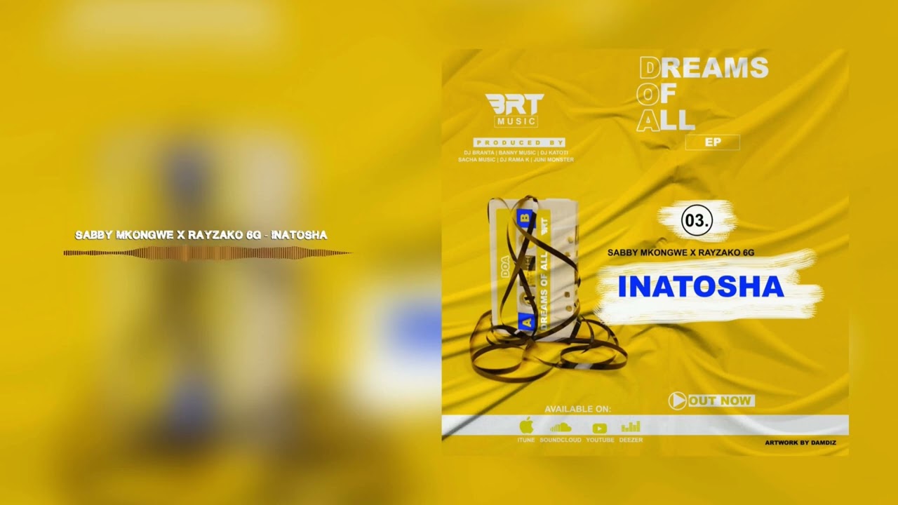 SABBY MKONGWE X RAYZAKO 6G - INATOSHA [ official Music Audio ] #DOA