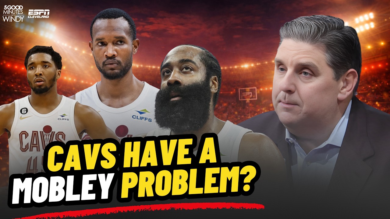 DO CAVS HAVE A MOBLEY PROBLEM? ALLEN INJURY UPDATE - 5 Good Minutes With Windy