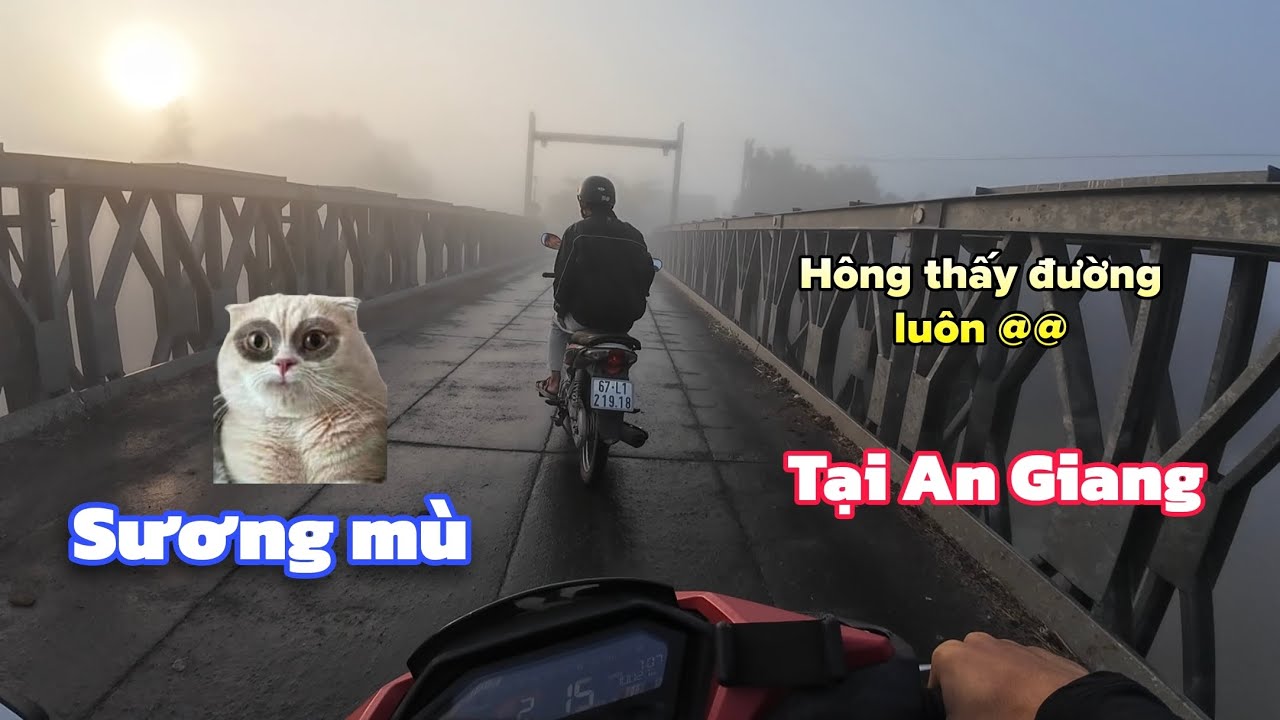 Sương Mù kéo về mịt mù tại An Giang không thấy đường đi.