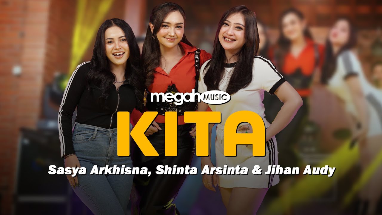 SASYA ARKHISNA, SHINTA ARSINTA, JIHAN AUDY - KITA (SHEILA ON 7) (OFFICIAL LIVE MUSIC COVER)