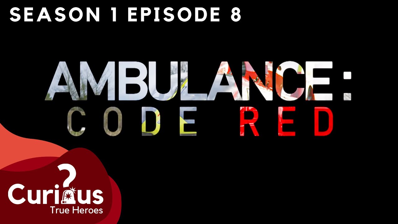 Life-Saving Battles: Trauma Medicine in High-Stress Emergencies | Ambulance: Code Red