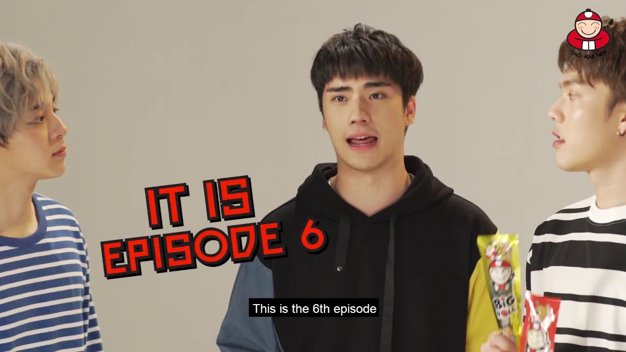 Taokaenoi x SBFIVE Episode 6 (a soundtrack with English subtitle)