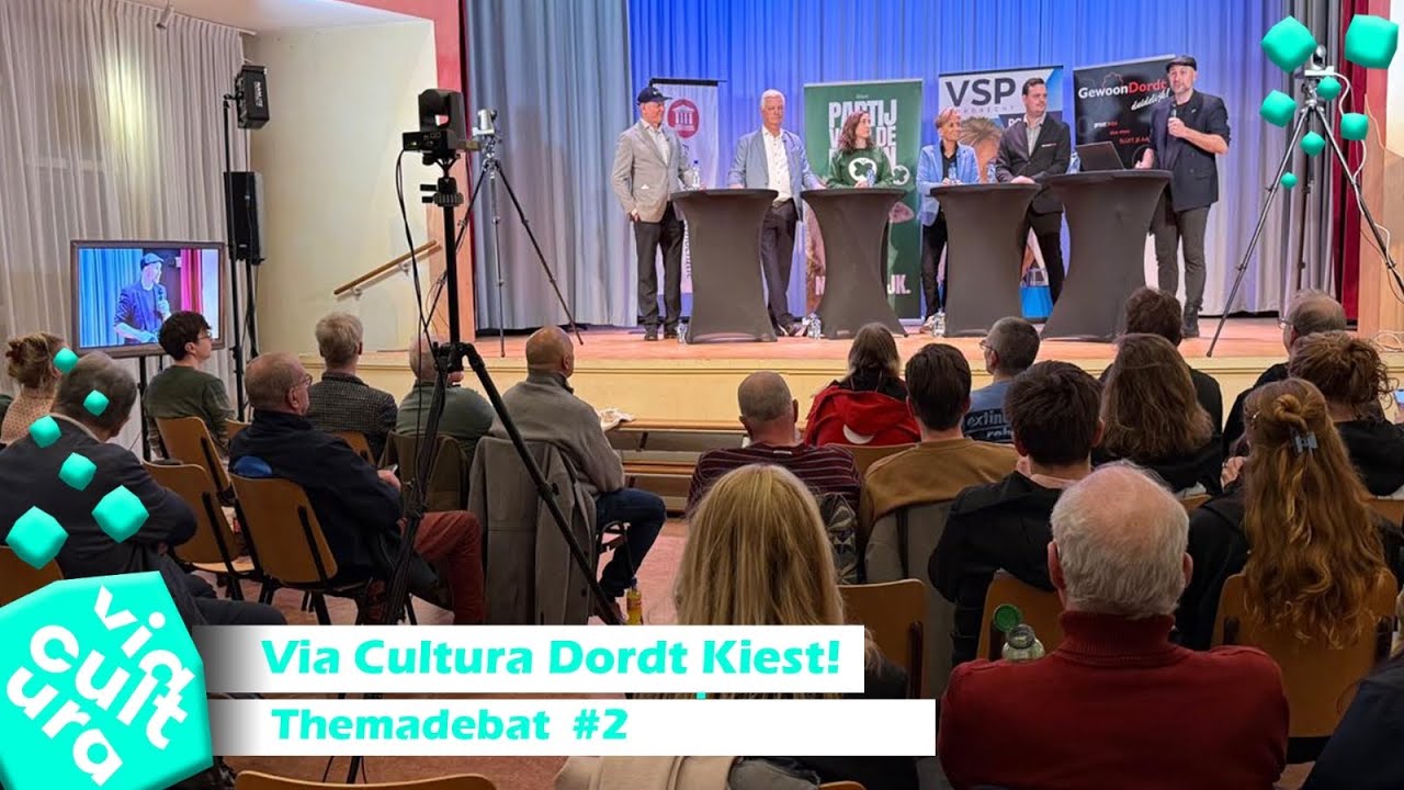 Via Cultura Dordt kiest! themadebat  #2 LIVESTREAM