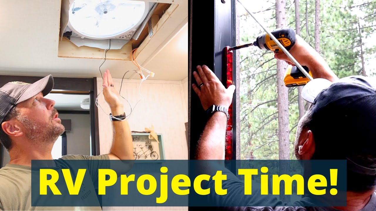 🛠  RV Projects! (MaxxFan Deluxe and Tail Light Upgrades) (Full Time RV Life)