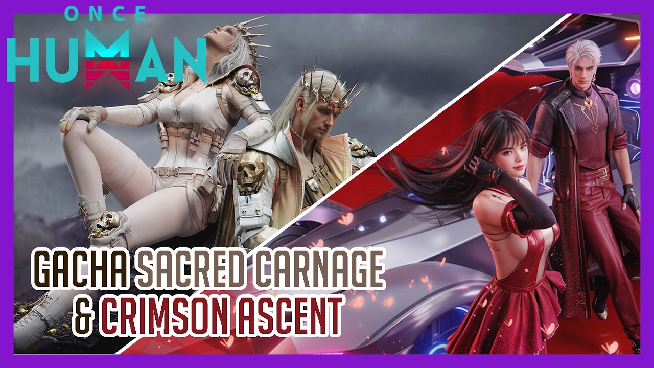 Once Human | Gacha Lightforge Sacred Carnage & Crimson Ascent