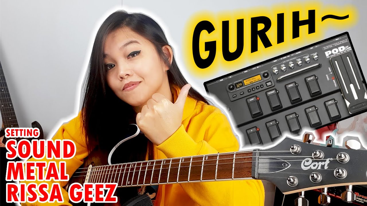 CARA BIKIN SOUND GITAR METAL ?? | POD XT LIVE | [RISSA GEEZ]