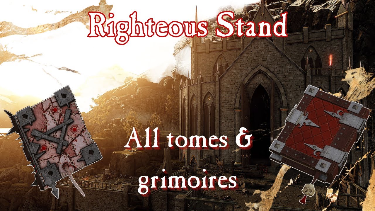 ALL TOMES & GRIMOIRES IN RIGHTEOUS STAND