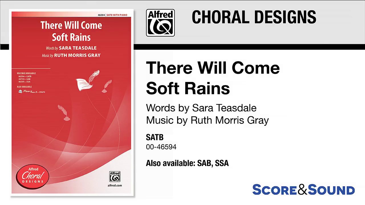 There Will Come Soft Rains, by Ruth Morris Gray – Score & Sound