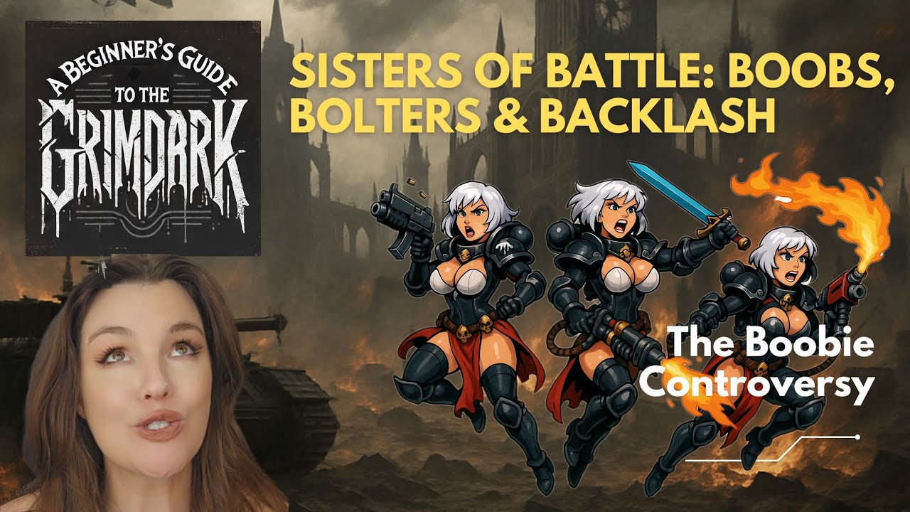 A Beginner's Guide to the Grimdark: Why does the Sisters of Battle's armor look the way it does?
