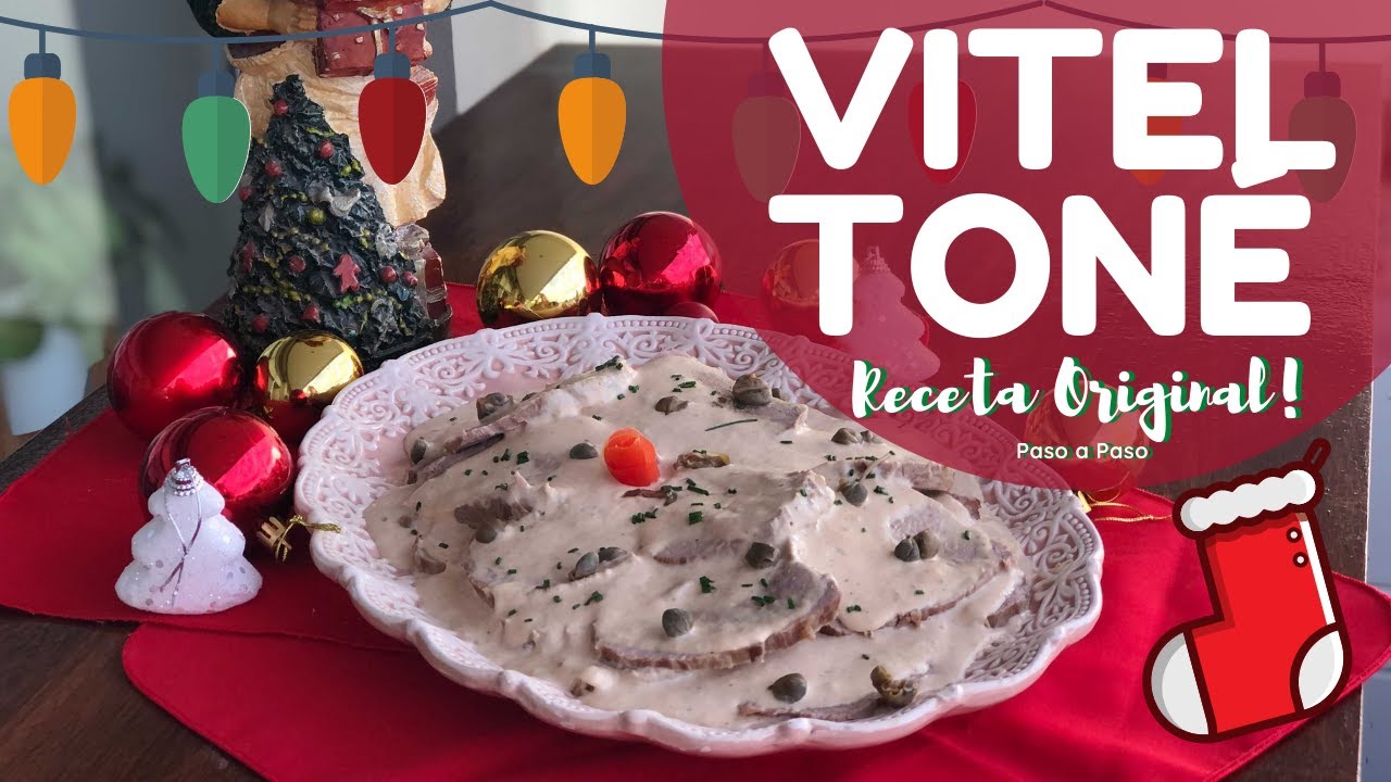 RECETA DE VITEL TONE | original paso a paso