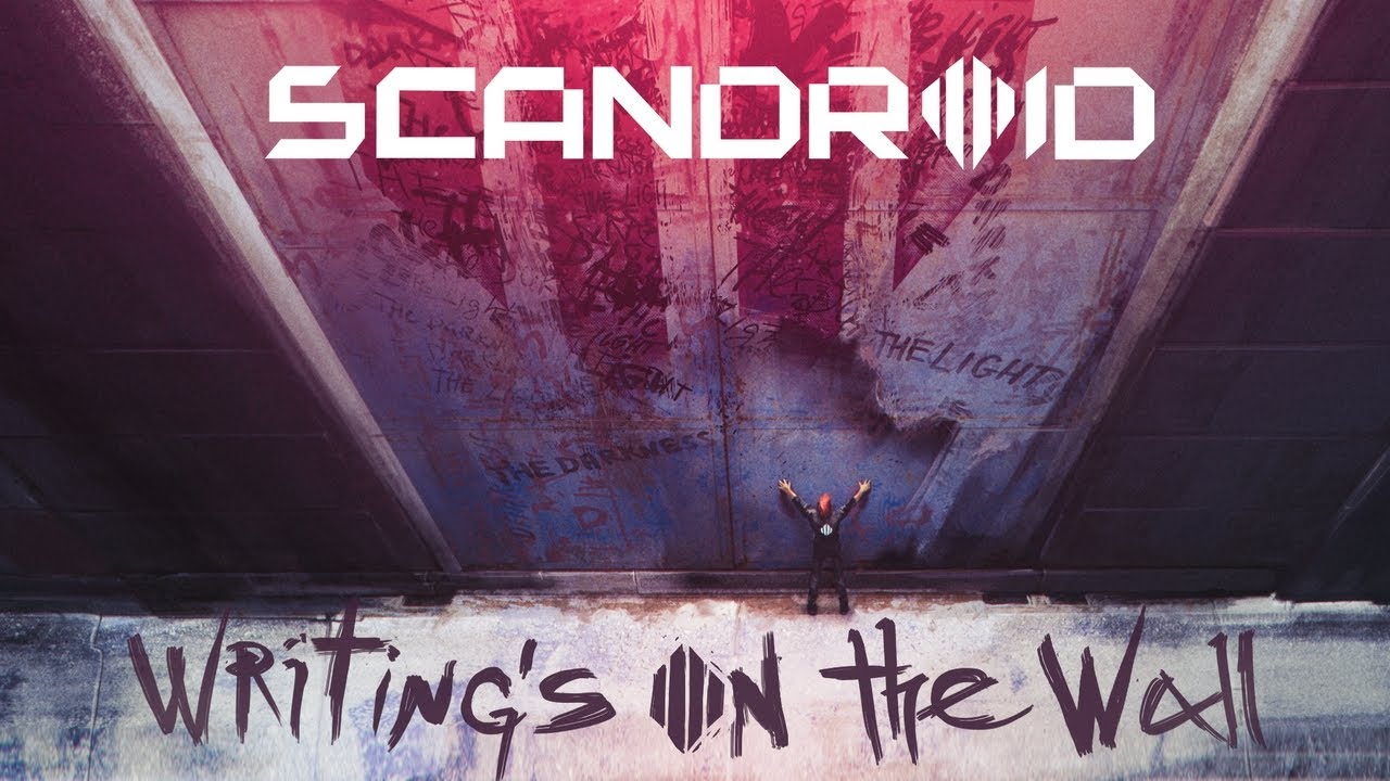 Scandroid - Writing's On The Wall (Official Lyric Video)