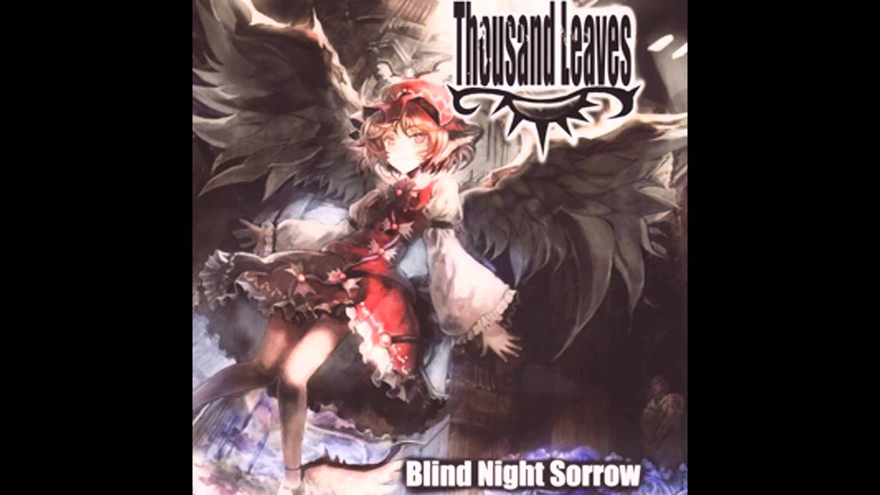 Blind Night Sorrow - Thousand Leaves Full Album