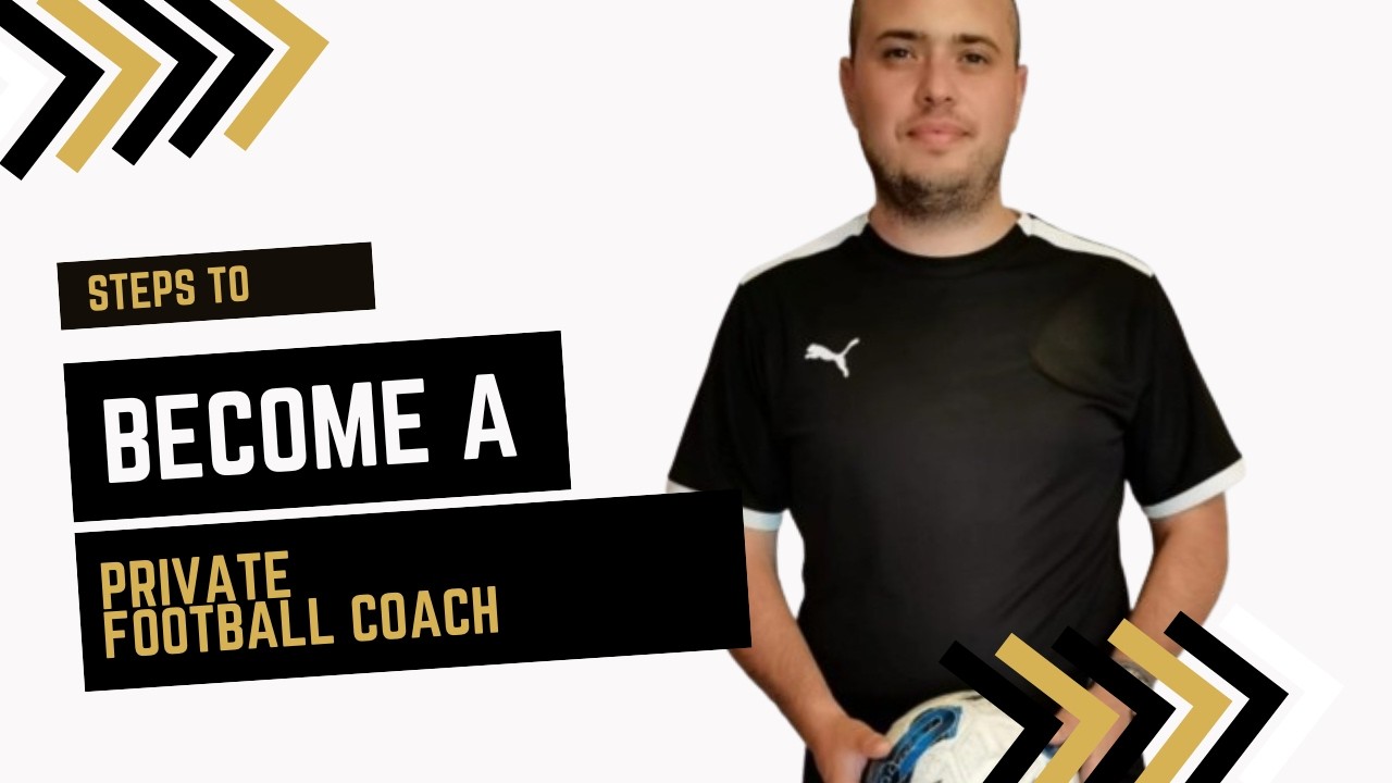 ⚽︎ Steps to Become a Modern Private Soccer Coach