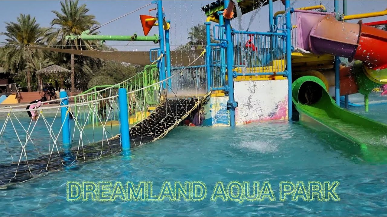 DREAMLAND AQUA PARK - UMM AL QUWAIN- UAE رحلة الى دريم لاند اكوا بارك - ام القيوين