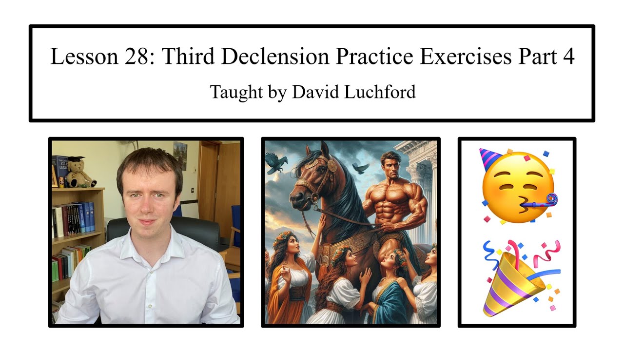 Ancient Greek Lesson 28: Third Declension Practice Exercises Part 4