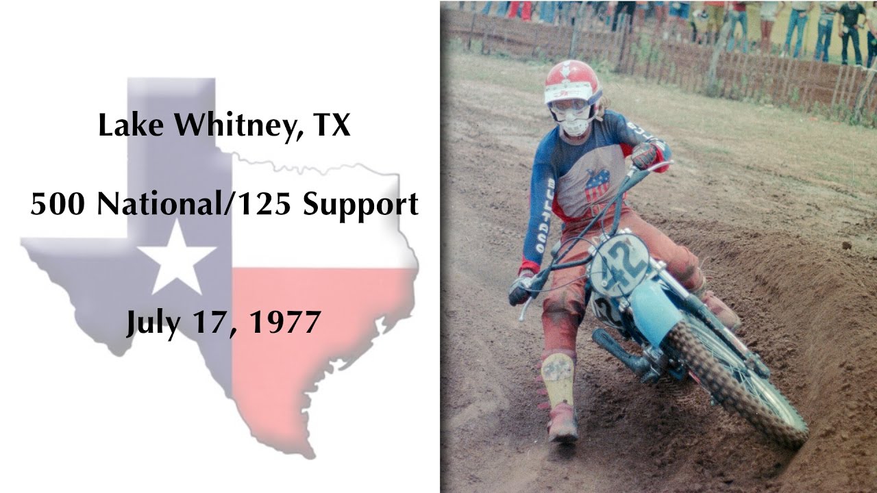 Motocross: 1977 Lake Whitney AMA 500 National & 125 Support