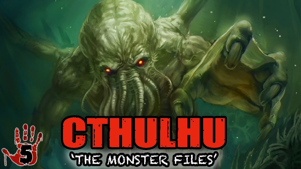 Top 5 Scary Cthulhu Stories | The Monster Files