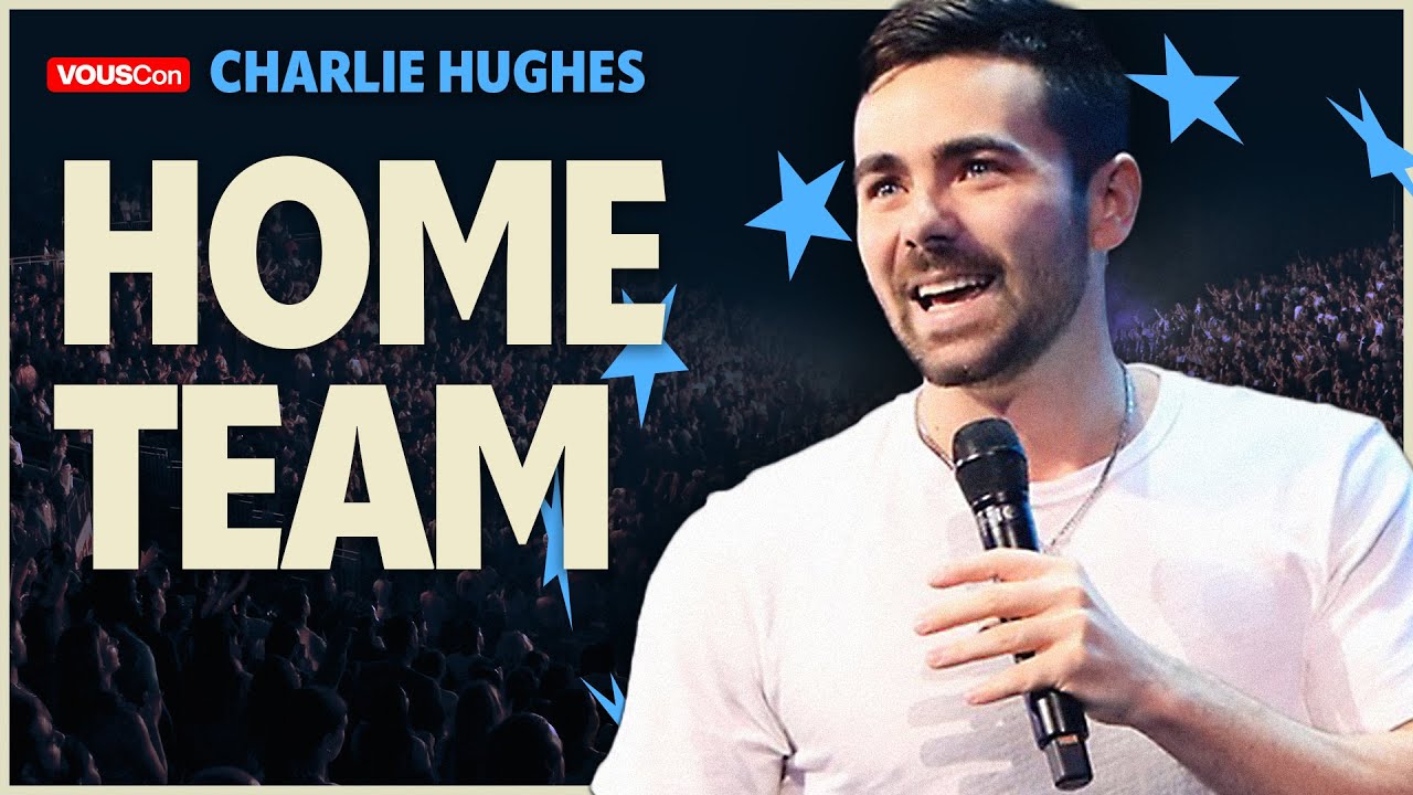 Home Team —  VOUSCon 2024 — Charlie Hughes